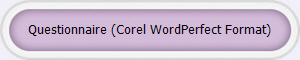 Questionnaire (Corel WordPerfect Format)